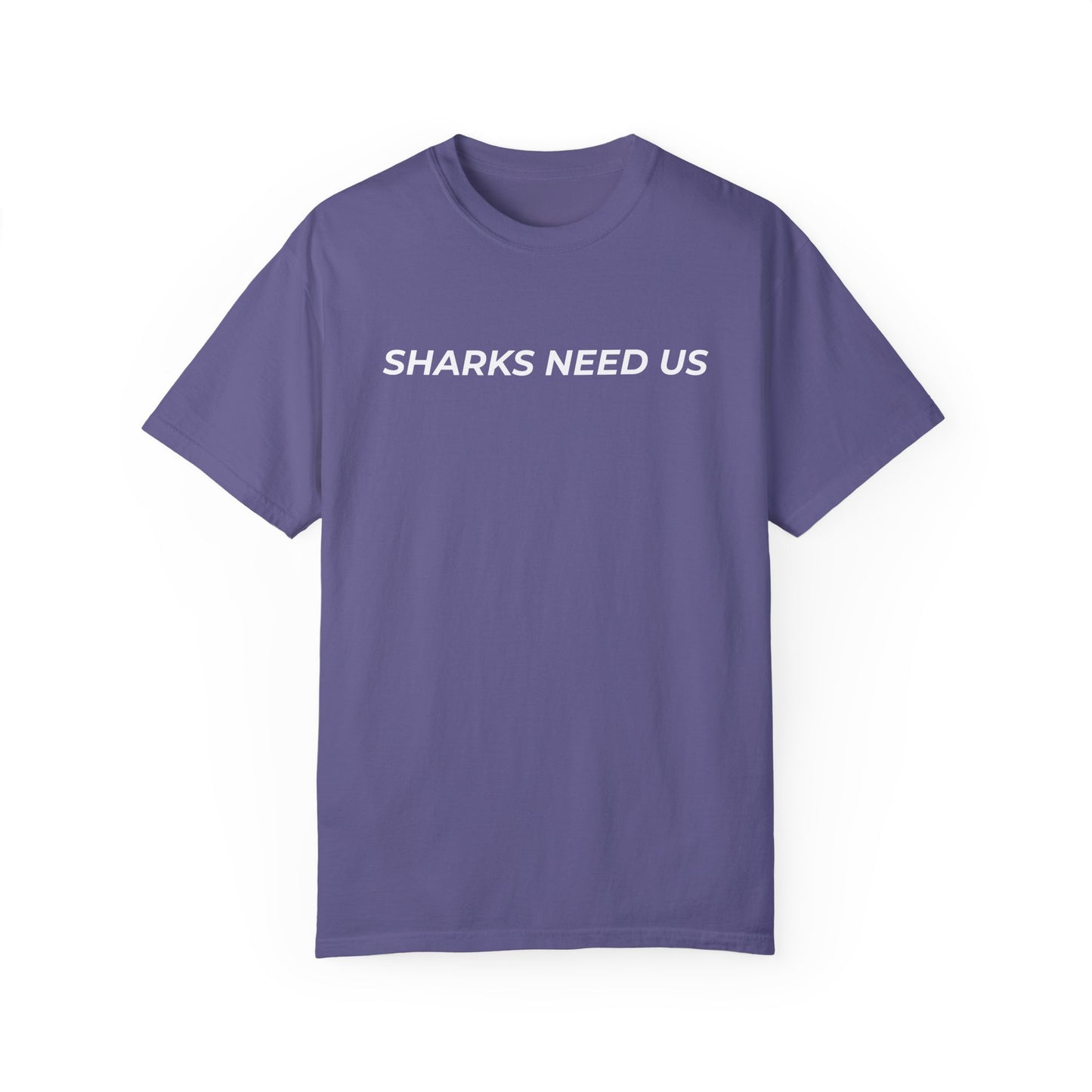 THE SHARKS NEED US TEE