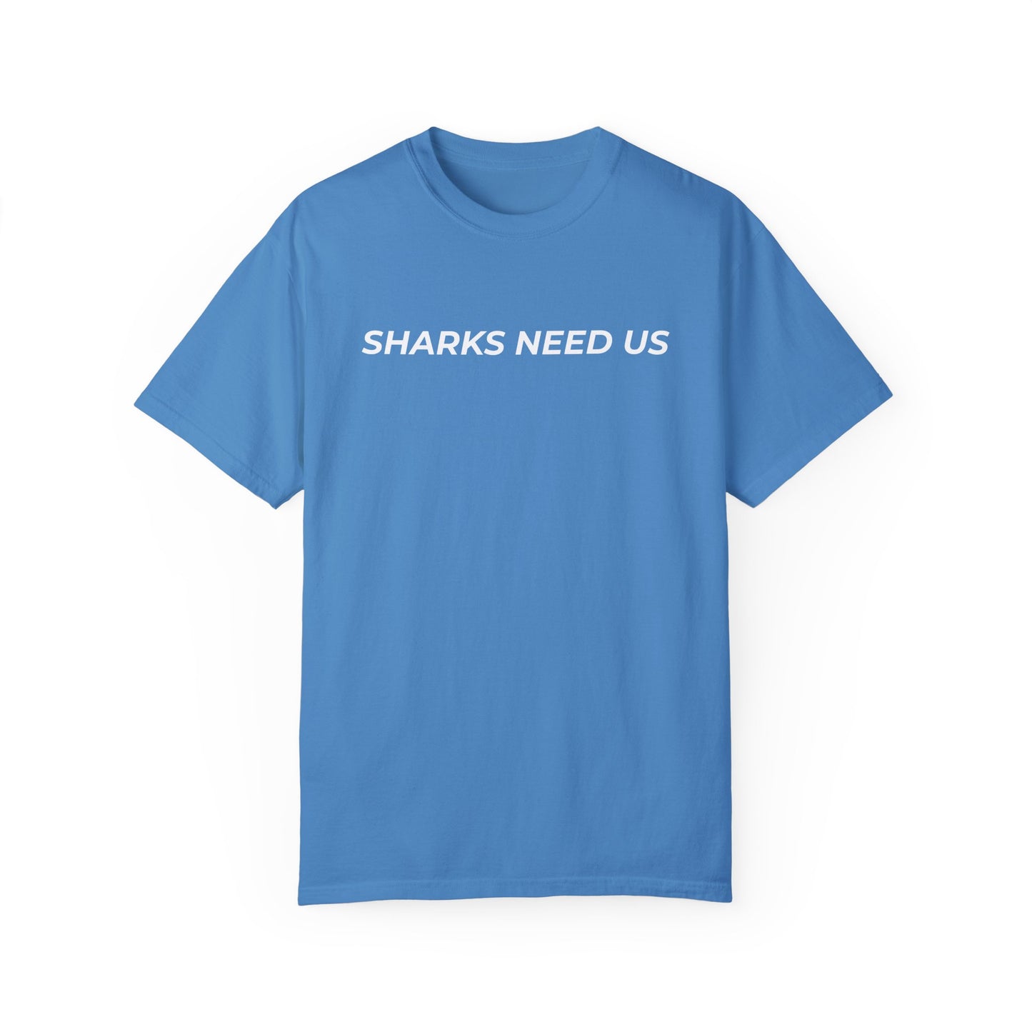 THE SHARKS NEED US TEE